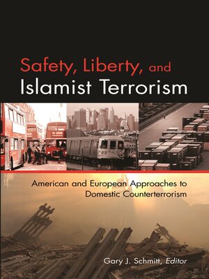 cover image of Safety, Liberty, and Islamist Terrorism